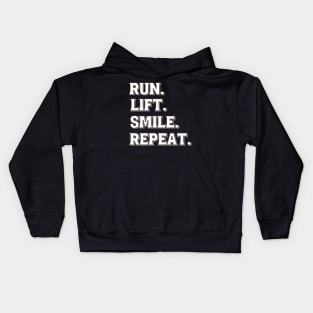 RUN. LIFT. SMILE. REPEAT Kids Hoodie